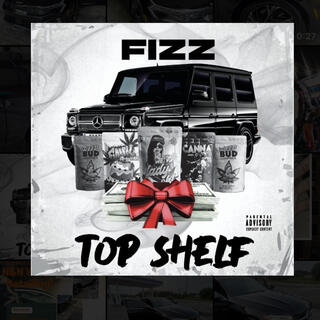 Fizz x Top Shelf Club