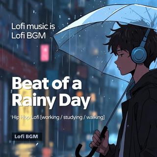 Beat of a Rainy Day (Lofi Study Music)