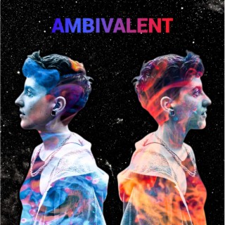 AMBIVALENT