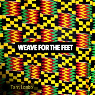 Weave For The Feet