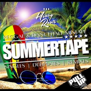 SummerTape (Reggae and Dancehall Mixtape)