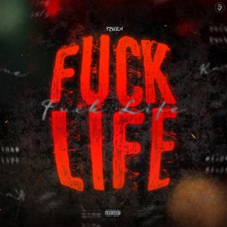 Fuck Life