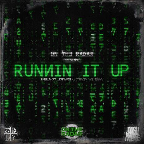 Runnin It Up ft. 27Delly & Jaasu | Boomplay Music