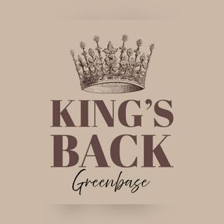 The Kings Back