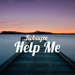 Help Me | Boomplay Music