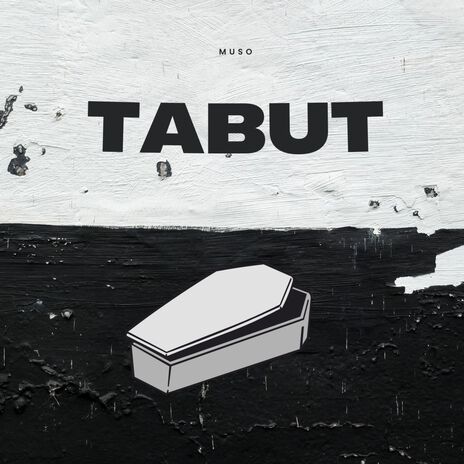 Tabut | Boomplay Music