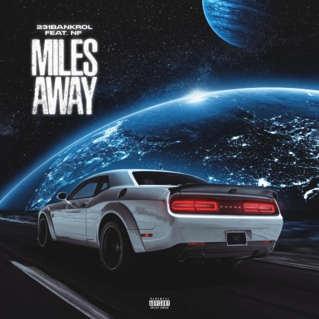 Miles Away (Sped Up) ft. 231NF | Boomplay Music