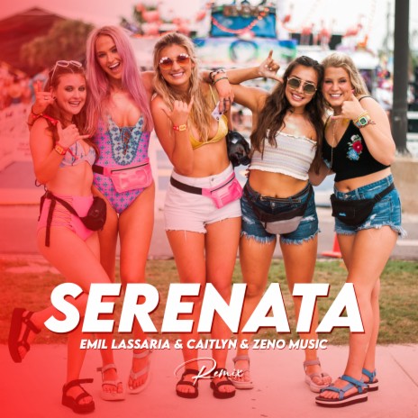 Serenata (Remix) ft. Caitlyn & Zeno Music | Boomplay Music