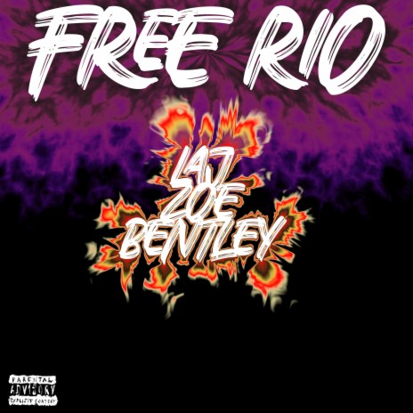 FREE RIO ft. Gyb Zoe & Gyb Bentley