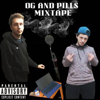 OG And Pills The Mixtape