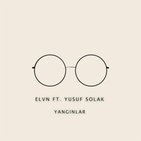 Yangınlar ft. Yusuf Solak | Boomplay Music