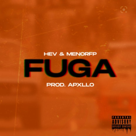 Fuga ft. MenorFP | Boomplay Music