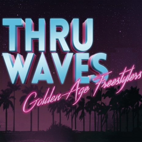 Thru Waves | Boomplay Music