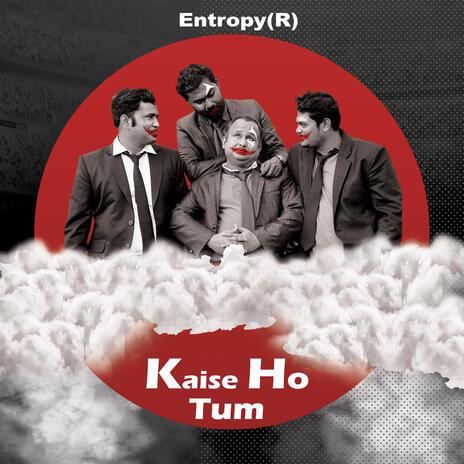 Kaise Ho Tum | Boomplay Music