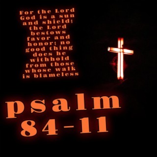 psalm 84-11