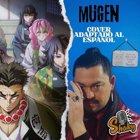 Mugen (Cover OP 5 Kimetsu no Yaiba Demon Slayer Versión Latino TV size) | Boomplay Music