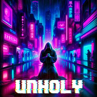 UNHOLY