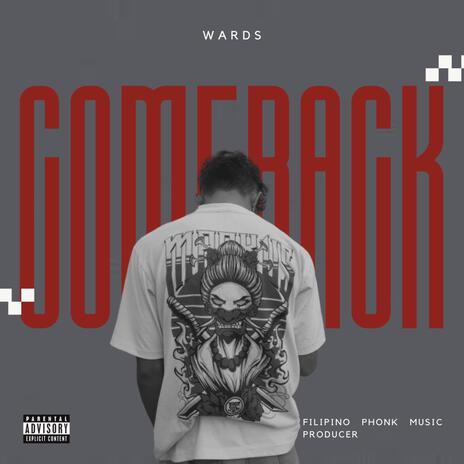 COMEBACK | Boomplay Music