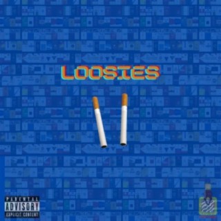 LOOSIES II