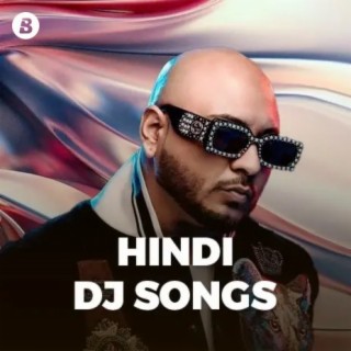 Hindi DJ Songs