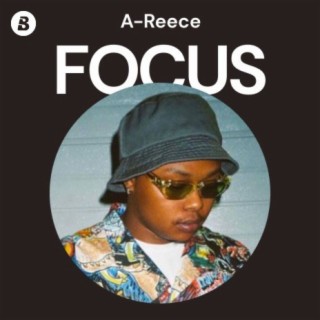 Focus: A-Reece