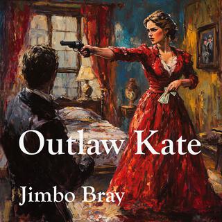 Outlaw Kate