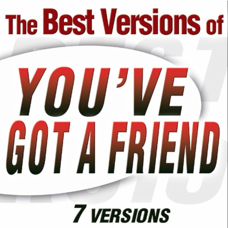 You've Got A Friend (Carole King Version) | Boomplay Music