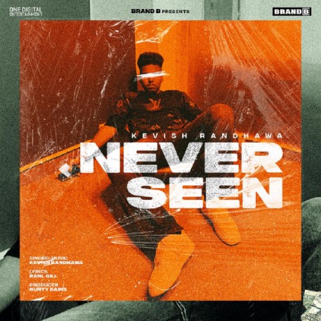 Never Seen ft. Rahl Gill | Boomplay Music