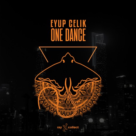 One Dance | Boomplay Music