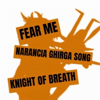 Fear Me (Narancia Song)