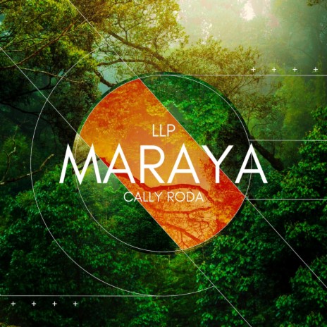Maraya ft. Cally Roda | Boomplay Music
