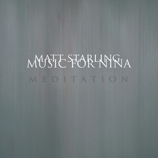 Music for Nina: Meditation