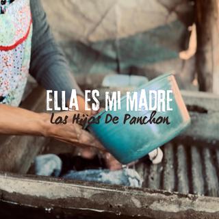 Ella Es Mi Madre