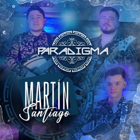 Martin Santiago | Boomplay Music