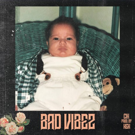 Bad Vibez | Boomplay Music