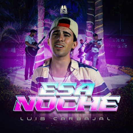 Esa Noche | Boomplay Music