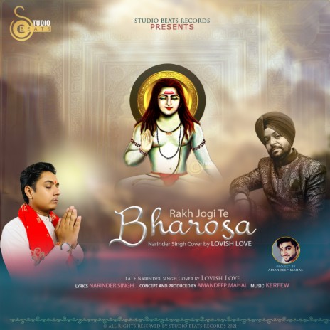 Rakh Jogi Te Bharosa ft. Narinder Singh | Boomplay Music