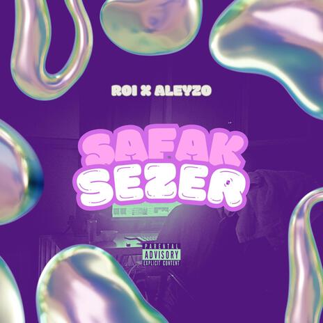 ŞAFAK SEZER ft. Aleyzo | Boomplay Music