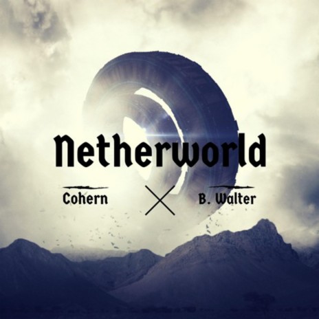 Netherworld ft. Cohern | Boomplay Music