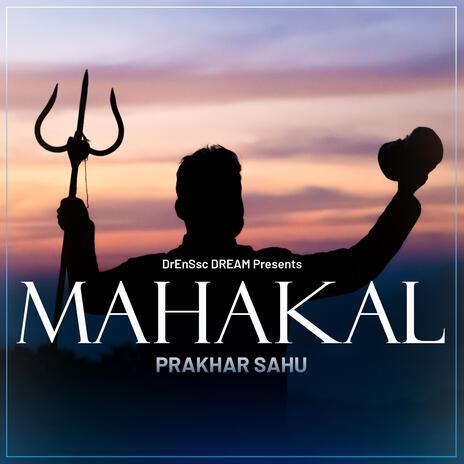 Mahakal Kahlaye | Boomplay Music