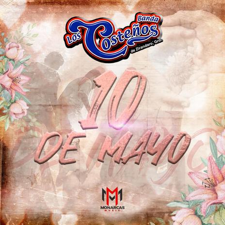 10 De Mayo | Boomplay Music