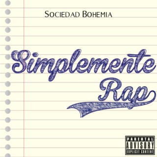 Simplemente Rap lyrics | Boomplay Music