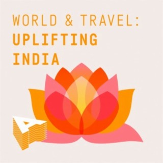 World And Travel - Uplifting India