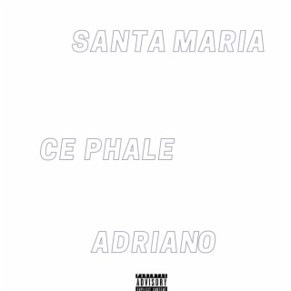 Adriano ft. Ce Phale lyrics | Boomplay Music