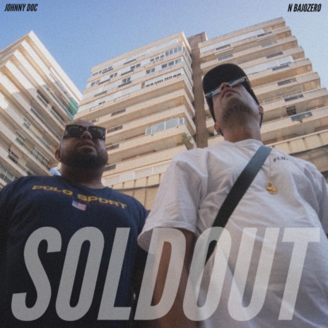 Soldout ft. N.Bajozero | Boomplay Music