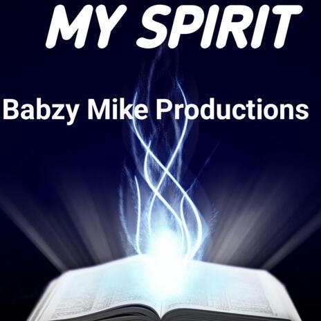 From My Spirit | Boomplay Music