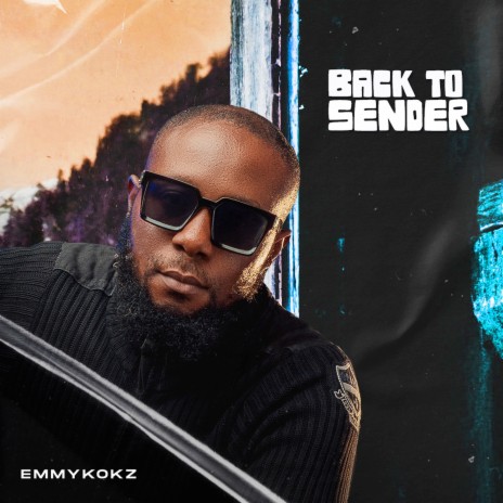 Back to Sender | Boomplay Music