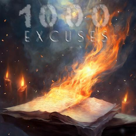 1000 Excuses