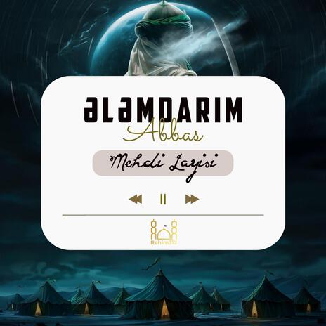 Elemdarim Abbas (Mehdi Layisi 2024) | Boomplay Music