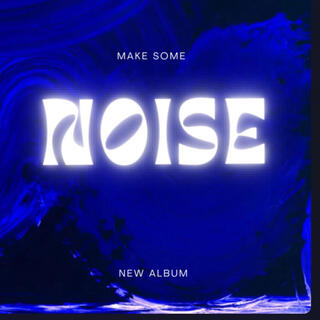 Make some noise v1